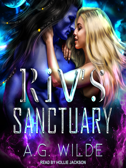 Title details for Riv's Sanctuary by A.G. Wilde - Available